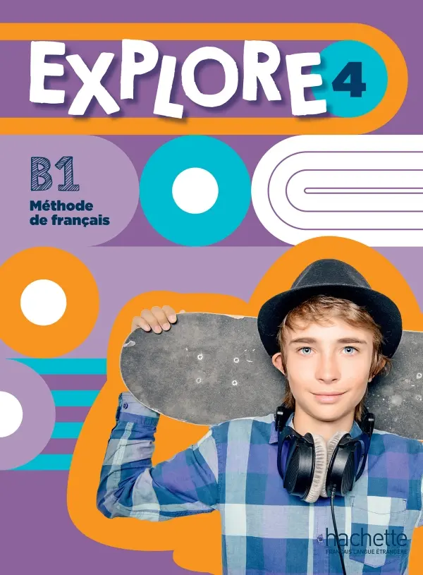 Обкладинка "Explore: Niveau 4 Livre de l'eleve"