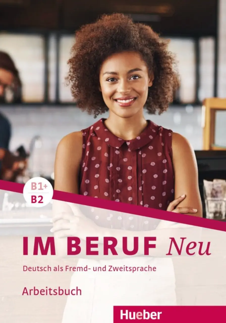 Im Beruf NEU B1+/B2 AB