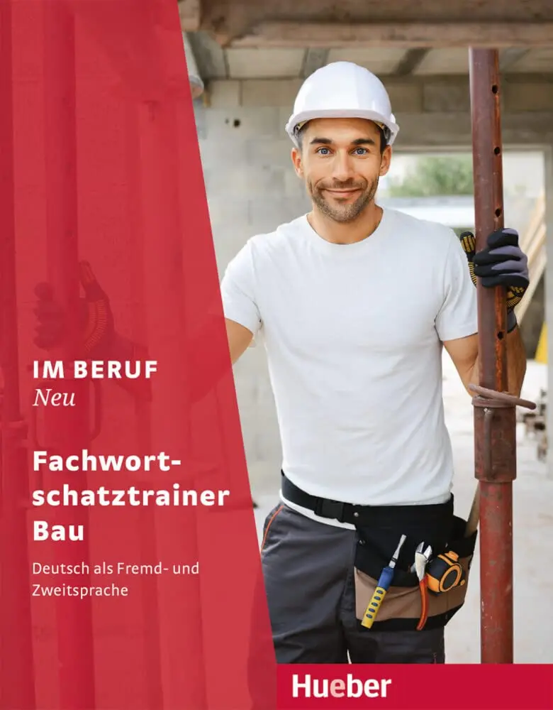 Обкладника "Im Beruf NEU Fachwortschatztrainer Bau" Обкладинка "Im Beruf NEU Fachwortschatztrainer Bau"