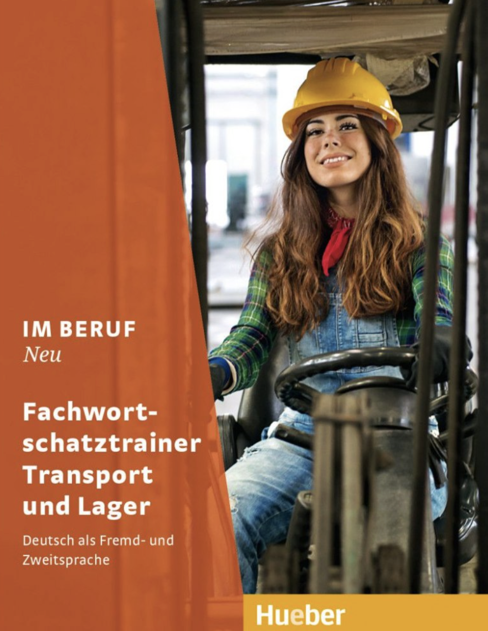 Im Beruf NEU Fachwortschatztrainer Transp. + Lager