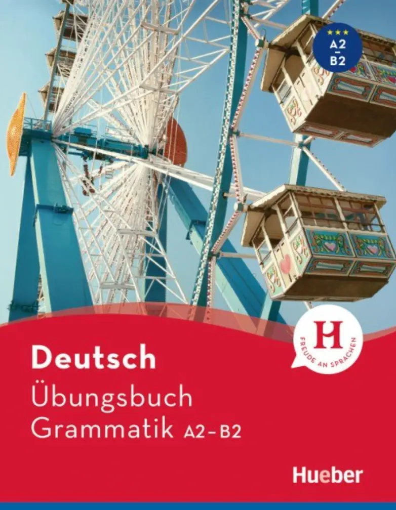 Ubungsbuch Deutsch Grammatik A2/В2