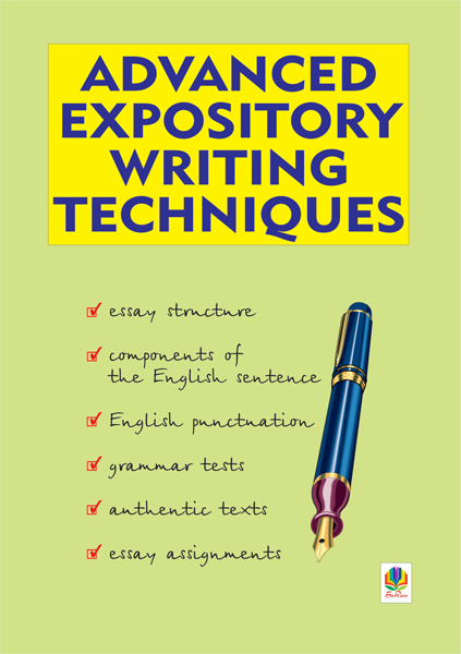 Advanced Expository Writing Techniques. Основи англомовного...