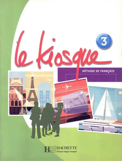 Обкладинка "Le Kiosque. Niveau 3. Livre"