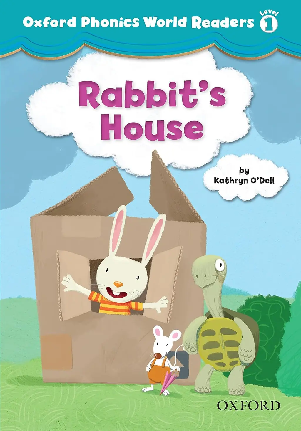 Обкладинка "Oxford Phonics World 1. Reader: Rabbit's House"