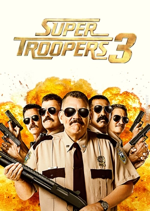 Super Troopers 3