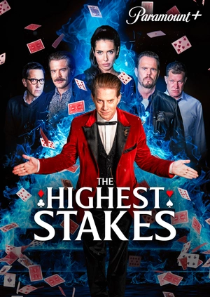 The Highest Stakes