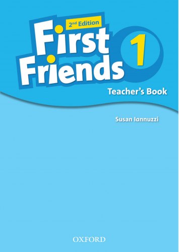 First Friends (2E) 1. Teacher's Book
