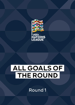 UEFA Nations League 26/27. Round 1. All Goals of the Round