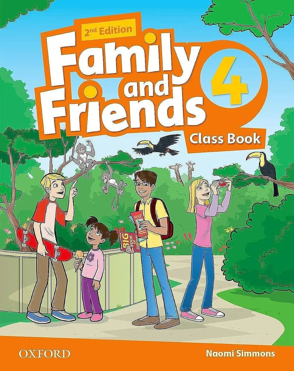 Family & Friends (2E) 4. Class Book