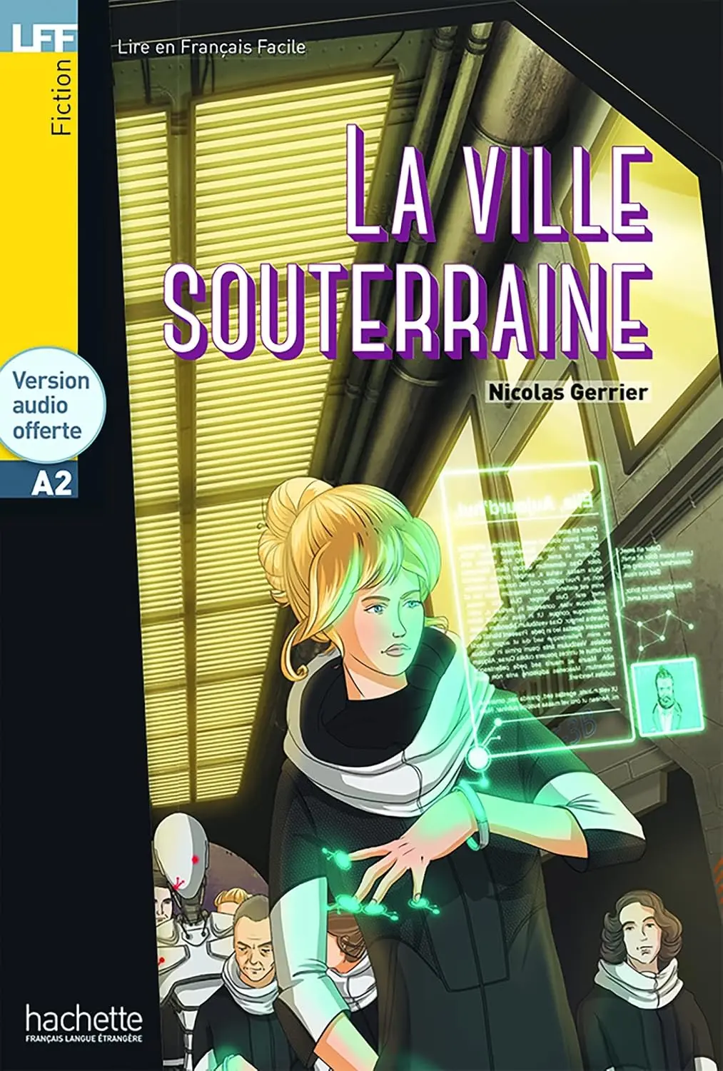 Обкладника "A2 La Ville souterraine + CD audio (Gerrier)" Обкладинка "A2 La Ville souterraine + CD audio (Gerrier)"