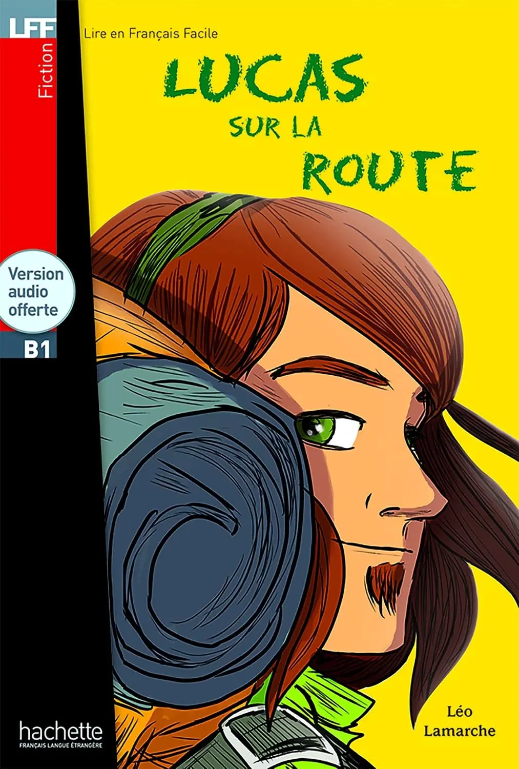 B1. Lucas sur la route + CD audio