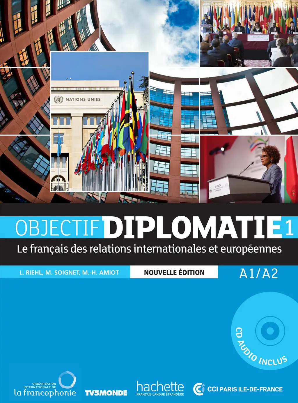 Обкладинка "Objectif Diplomatie. Niveau 1. Livre + CD audio"