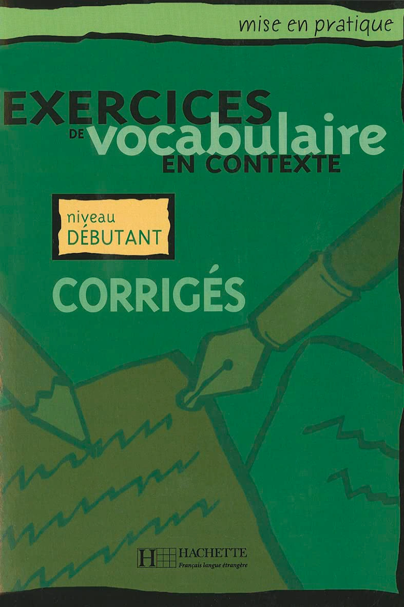 Vocabulaire De'butant Corrige's