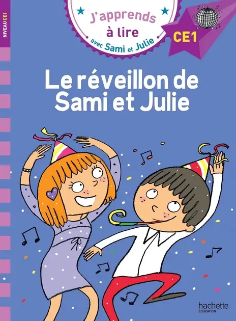 Обкладинка "J’apprends а lire avec Sami et Julie: Le rеveillon de Sami et Julie"