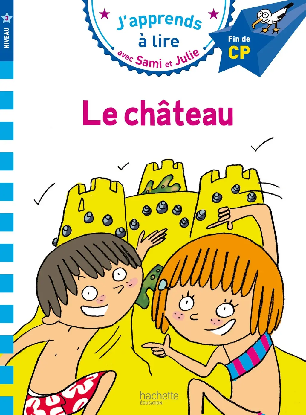 Обкладника "J’apprends а lire avec Sami et Julie: Sami et Julie Le chateau" Обкладинка "J’apprends а lire avec Sami et Julie: Sami et Julie Le chateau"