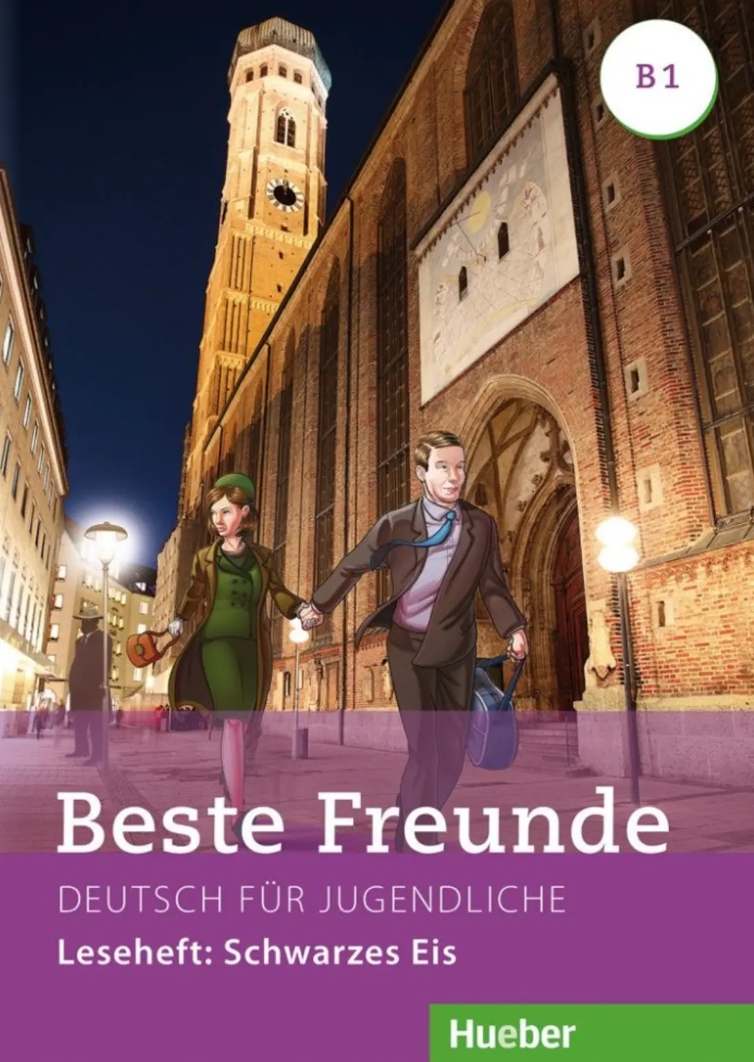 Beste Freunde B1. Leseheft: Schwarzes Eis