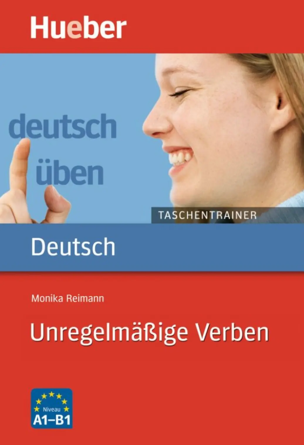 Deutsch Uben. Taschentrainer. Unregelmasige Verben