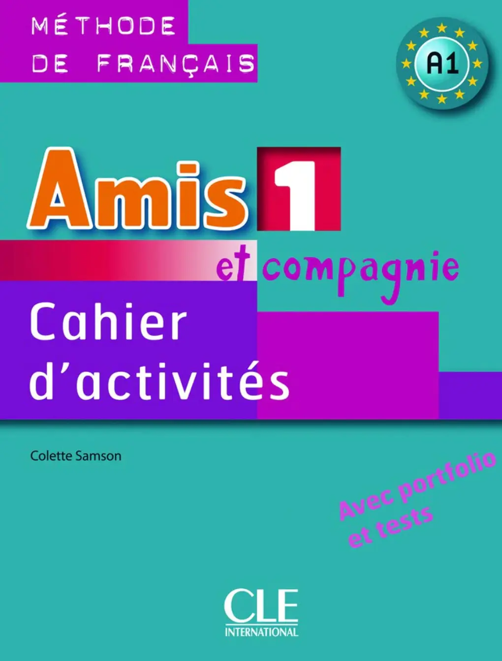 Amis et compagnie 1 Guide pedagogique
