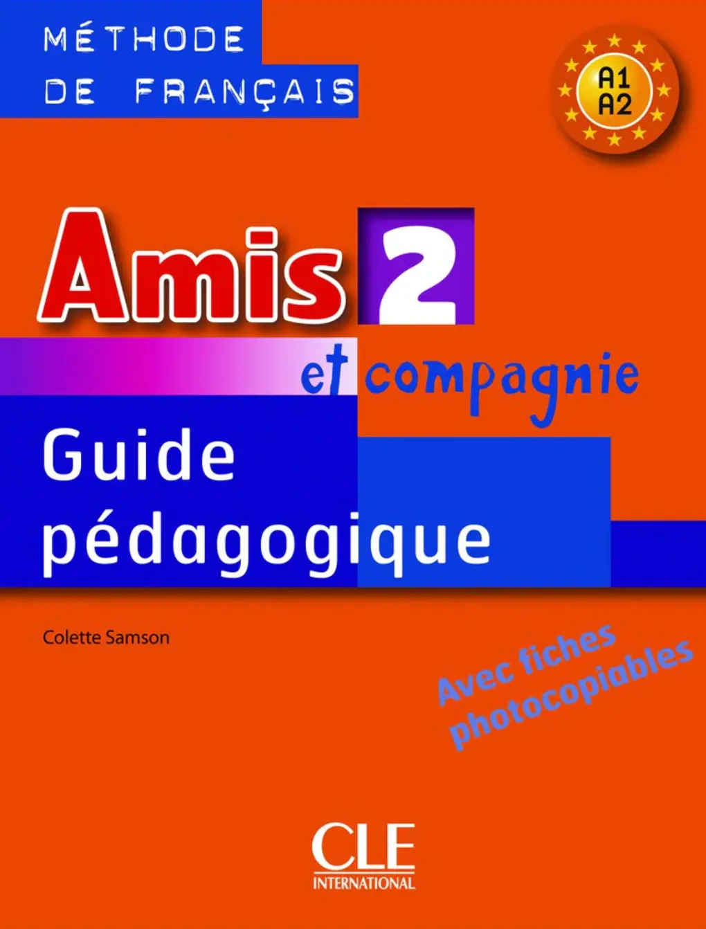 Amis et compagnie 3 Guide pedagogique