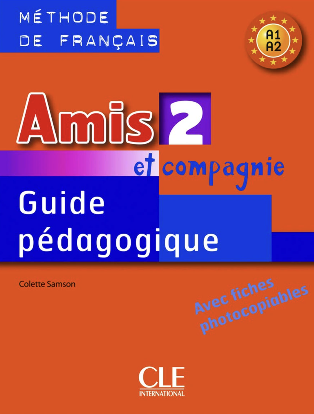 Amis et compagnie 3 Guide pedagogique