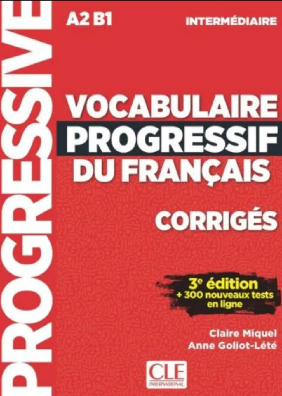 Обкладинка "Vocabulaire Progr du Franc 3e Edition Interm Corriges"