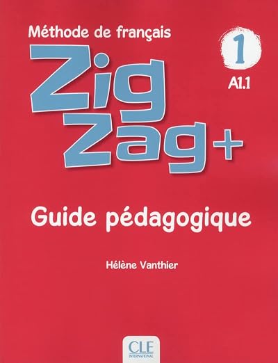 ZigZag+ 1 Guide pédagogique