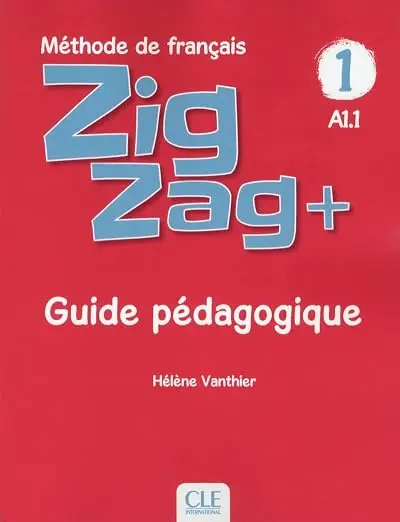 Обкладинка "ZigZag+ 1 Guide pédagogique"