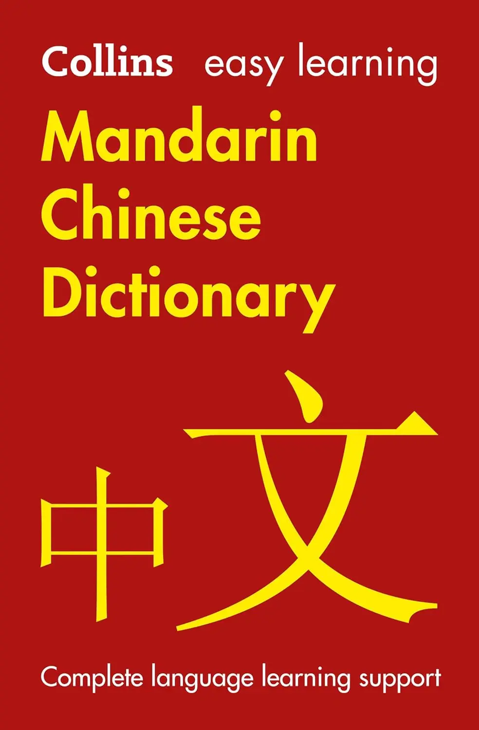 Collins Easy Learning: Mandarin Chinese Dictionary 3rd Edition