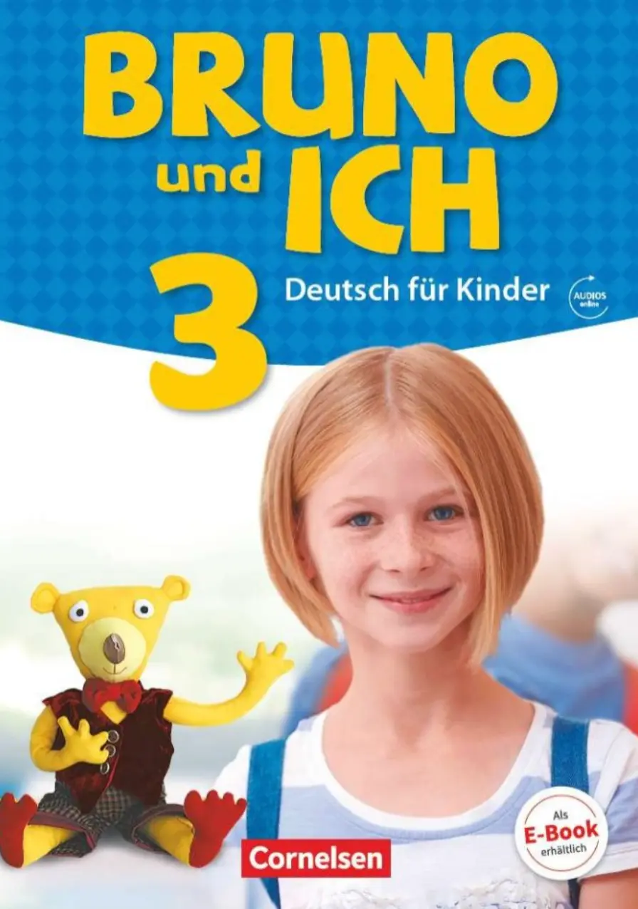 Bruno und ich 3 Schülerbuch mit Audios online
