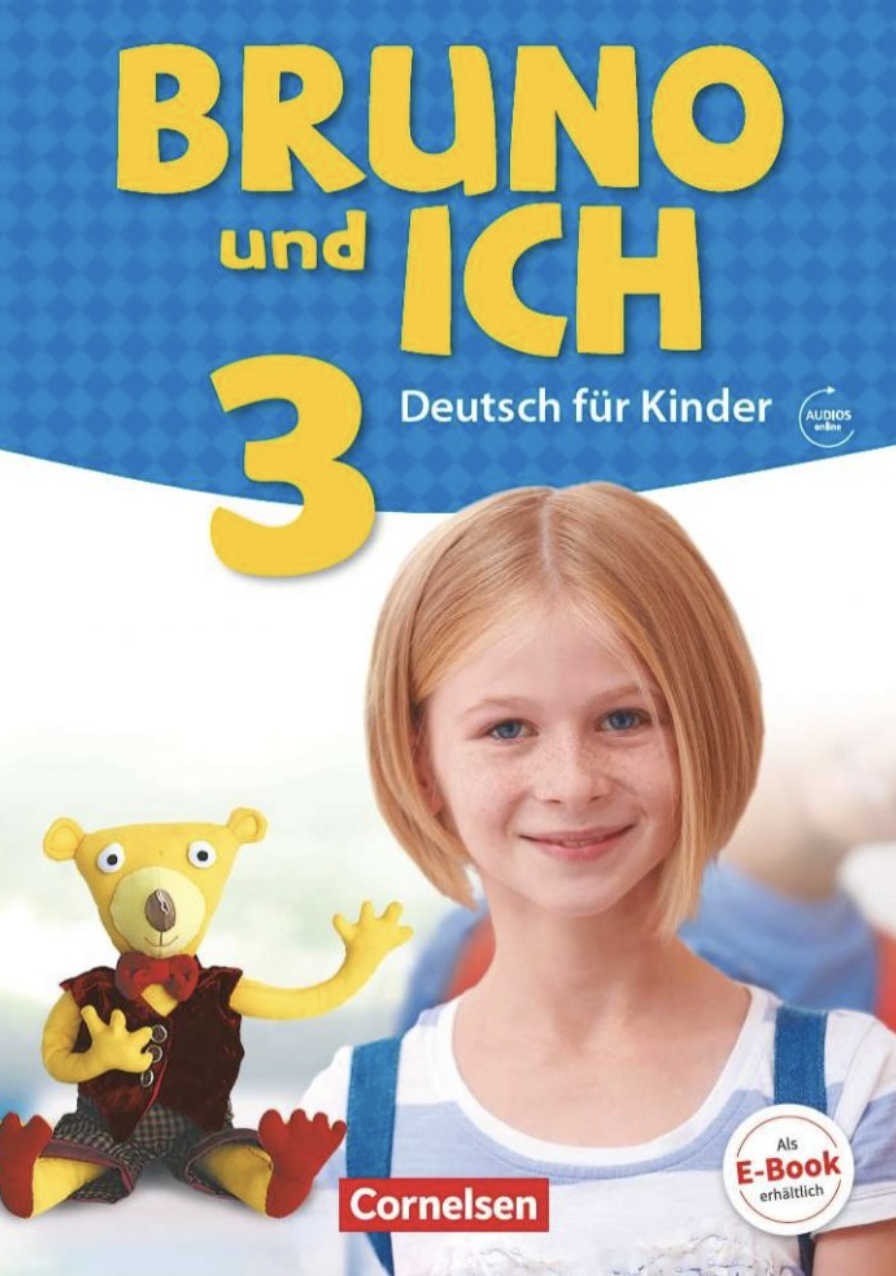 Bruno und ich 3 Schülerbuch mit Audios online