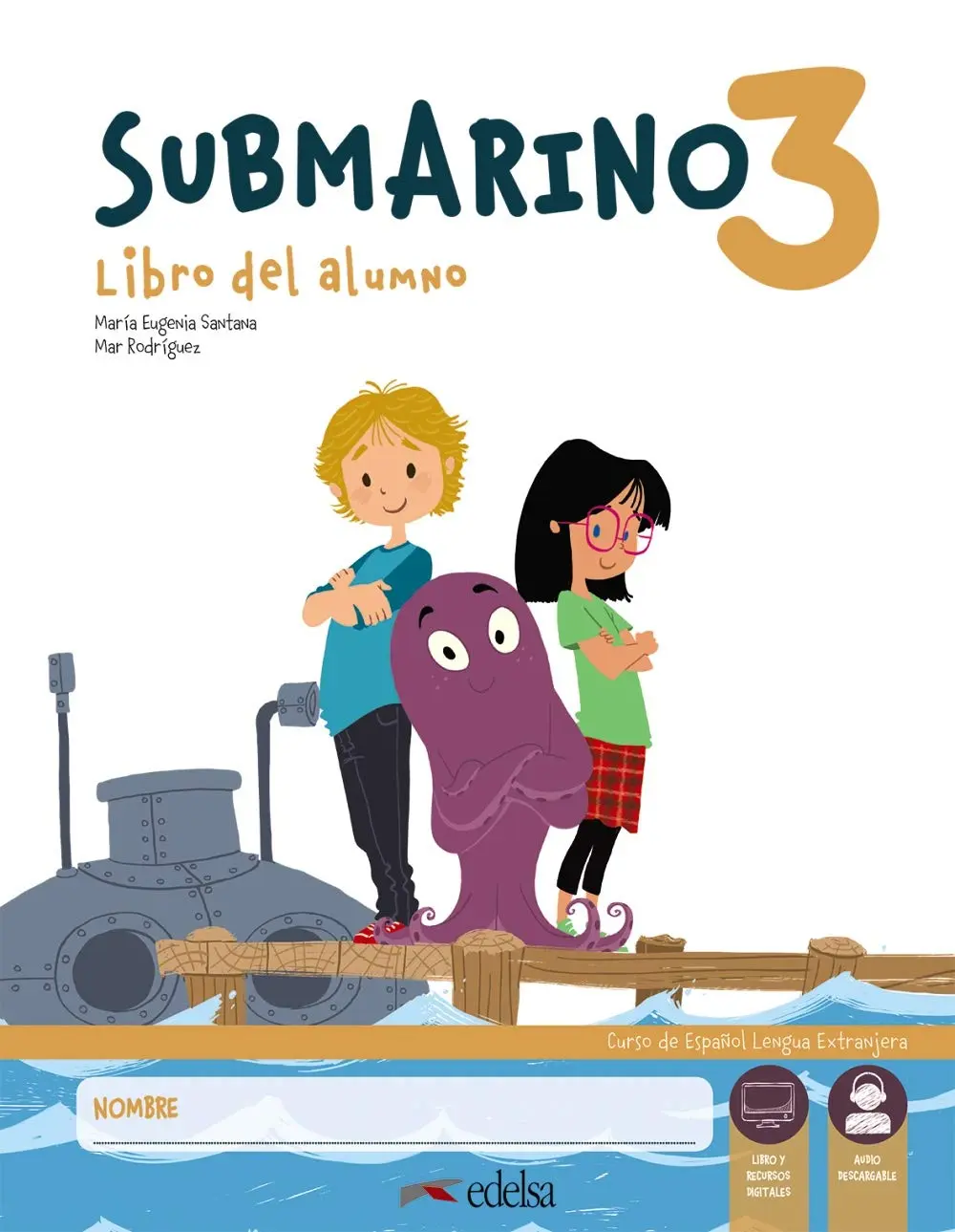 Submarino 3 Pack. Libro del alumno + Cuaderno de ejercicios + Audio descargable