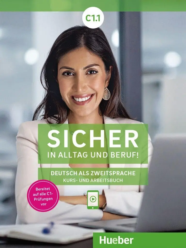 Обкладинка "Sicher in Alltag und Beruf! C1.1 + Kursbuch + Arbeitsbuch"