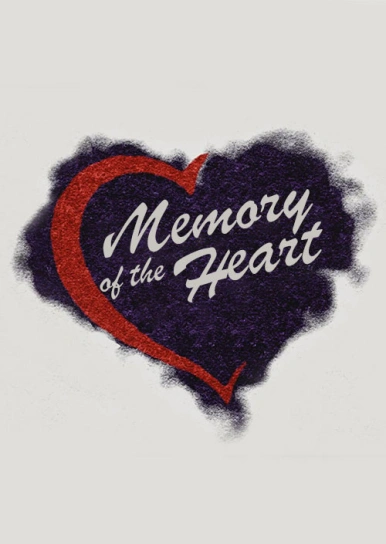 Memory of the Heart