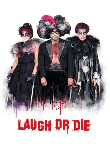 Laugh or Die