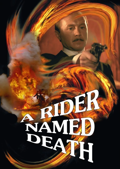 A Rider Named Death