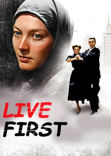 Live First