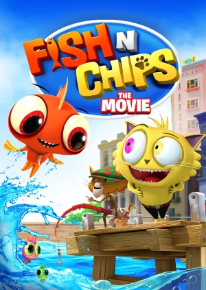 Fish N Chips: The Movie