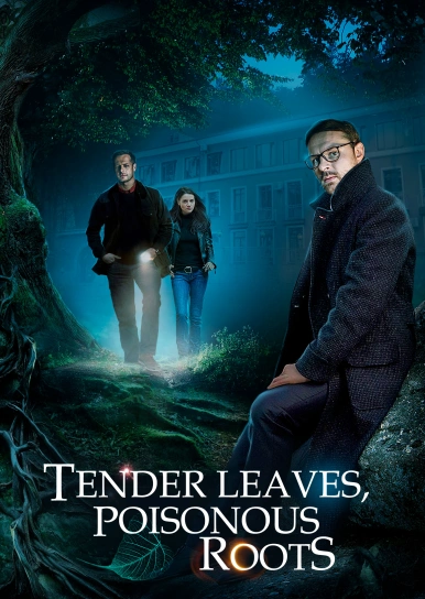 Tender Leaves, Poisonous Roots