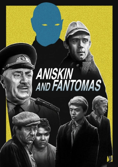 Aniskin and Fantomas