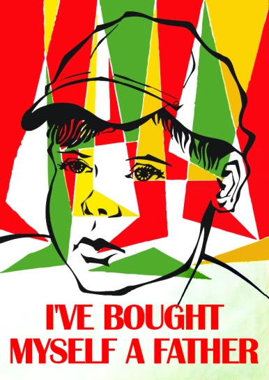 I've Bought Myself a Father