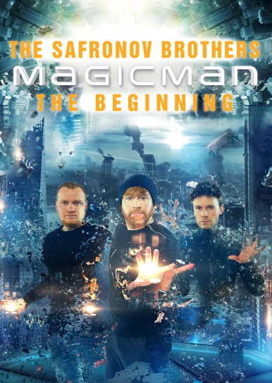 The Safronov Brothers. Magic Man. The Beginning
