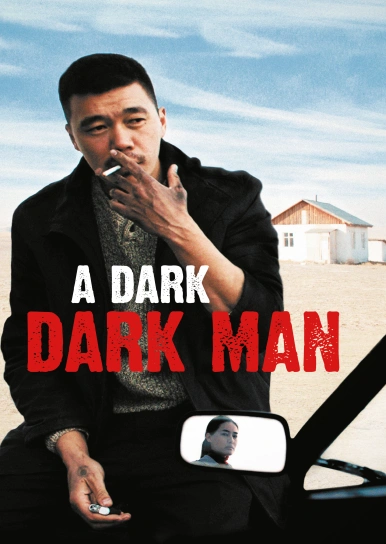 A Dark-Dark Man