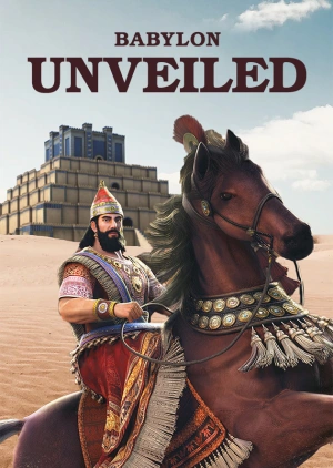 Babylon Unveiled