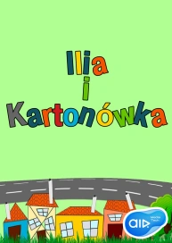 Ilia i Kartonówka