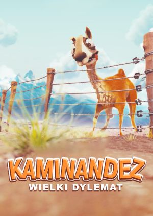 Kaminandez: Wielki dylemat — plakat