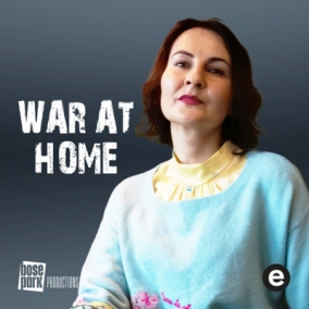 War At Home - Stories About Life and War From Ukraine