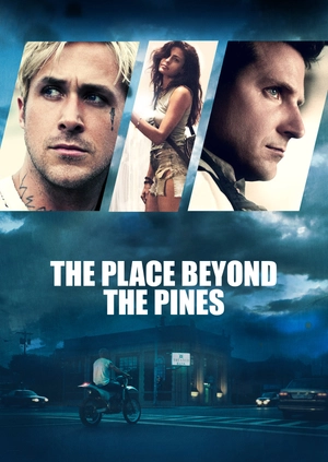 The Place Beyond the Pines