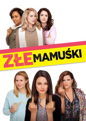 Złe mamuśki — plakat