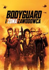 Bodyguard i żona zawodowca — plakat
