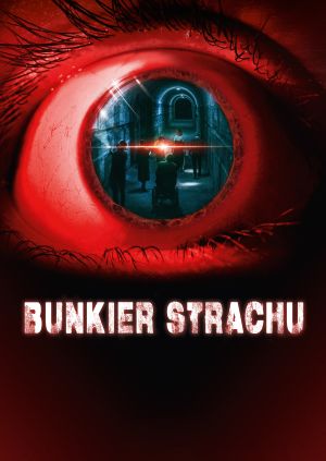 Bunkier strachu — plakat